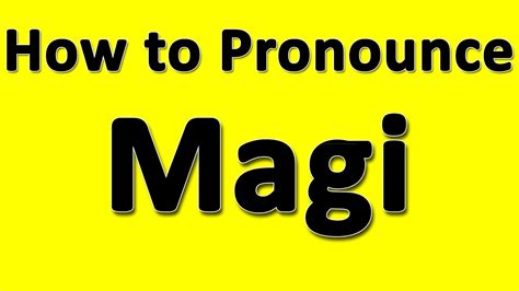 magi pronunciation|how to pronounce elon.